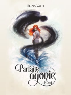 Parfaite Agonie - Déni