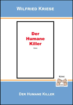 Der humane Killer