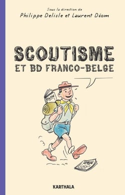 Scoutisme et BD franco-belge - De l'exaltation à la caricature