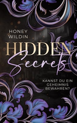 Hidden Secrets - Kannst du ein Geheimnis bewahren?