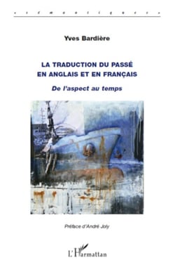 La traduction du passé en anglais et en français - De l'aspect au temps
