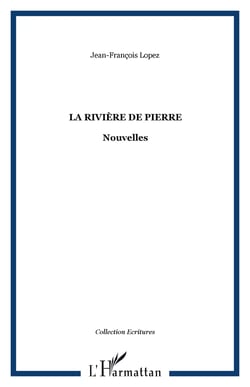 La rivière de pierre - Nouvelles