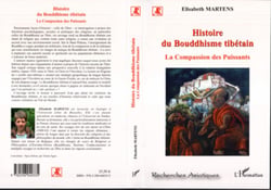 Histoire du bouddhisme tibétain - La compassion des puissants