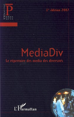 MediaDiv - Le répertoire des media des diversités - 1ère édition 2007