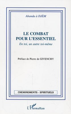 LE COMBAT POUR L'ESSENTIEL - En toi, un autre toi-même