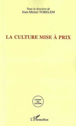La culture mise à prix