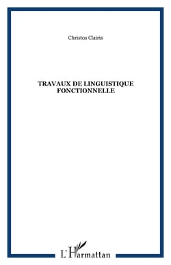 Travaux de linguistique fonctionnelle