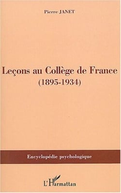 Leçons au Collège de France - (1895-1934)