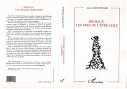 Michaux : les voix de l'être exilé