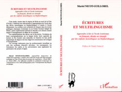 ÉCRITURES ET MULTILINGUISME - Apprendre à lire à l?école ivoirienne en français, dioula ou sénoufo par des enfants monolingues ou bi(pluri)lingues
