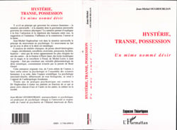 HYSTERIE TRANSE POSSESSION - Un mime nommé désir