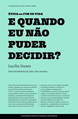 E Quando Eu Não Puder Decidir?