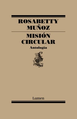 Misión circular - Antología
