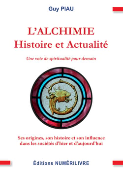 L'Alchimie - Histoire et Actualités - Une voie de spiritualité pour demain