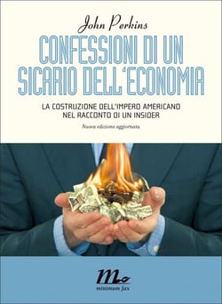 Confessioni di un sicario dell’economia