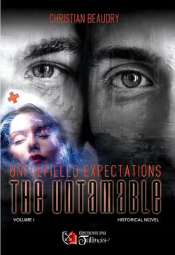 The Untamable Tome 1 : Unfulfilled expectations