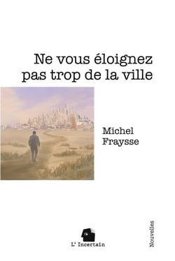 Ne vous éloignez pas trop de la ville : Nouvelles