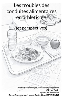Les troubles des conduites alimentaires en athlétisme (et perspectives)