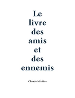 Le livre des amis et des ennemis