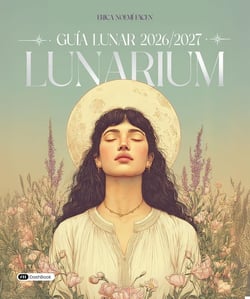 Lunarium : Guía lunar (édition 2026/2027)