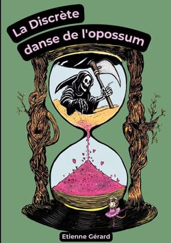 La Discrète danse de l'opossum