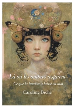 Là où les ombres respirent : Ce que la lumière a laissé en moi