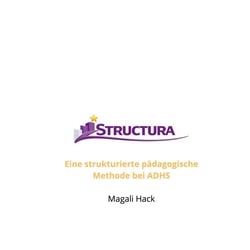 Structura : Eine strukturierte pädagogische Methode bei ADHS