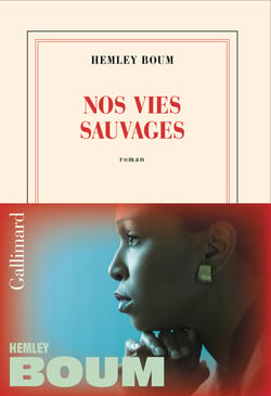 Nos vies sauvages