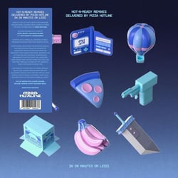 Hot N Ready Remixes Delivered By Pizza Hotline In 20 Minutes Or Less - édition limitée