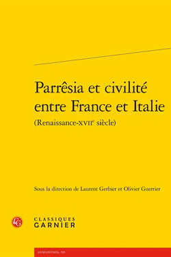 Parrêsia et civilité entre France et Italie