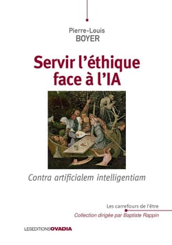 Servir l'éthique face à l'IA : Contra artificialem intelligentiam