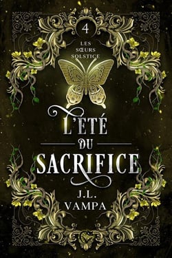 Les Soeurs Solstice Tome 4 : L'été du sacrifice