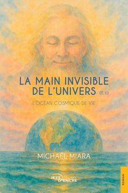 La Main invisible de l'univers Tome 1 : L'océan cosmique de vie