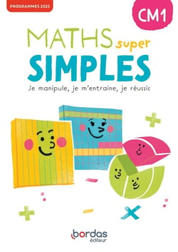 Maths super simples : CM1 - Fichier de l'élève (édition 2026)