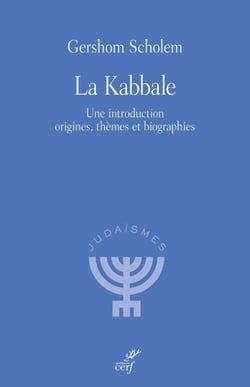 La Kabbale : Une introduction origines, thèmes et biographies