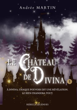 Le château de Divina Tome 1