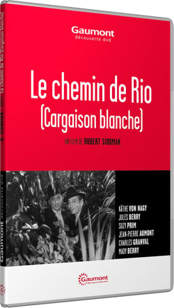 Le Chemin de Rio (Cargaison blanche)