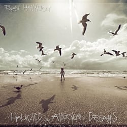 Haunted By American Dreams