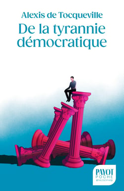 De la tyrannie démocratique