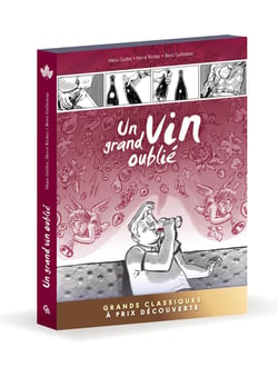 Un grand Bourgogne oublié : coffret : Tomes 1 et 3