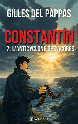 Constantin Tome 7 : L'Anticyclone des Açores
