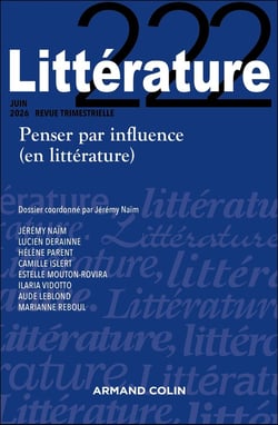 Littérature n.222 : Penser par influence (en littérature)