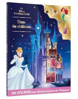 Disney Princesses : Dans les châteaux de Princesses : Livre silhouetté avec stickers