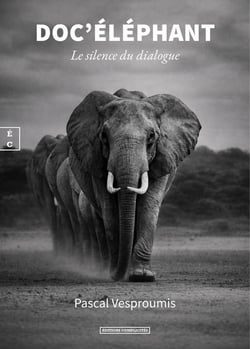 Doc'éléphant : Le silence du dialogue
