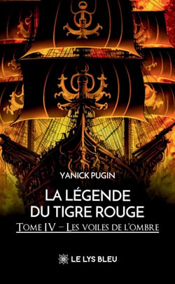 La légende du tigre rouge : Tome IV : Les voiles de l'ombre