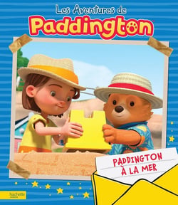 Les aventures de Paddington : Paddington à la mer