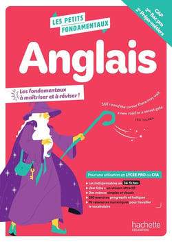 Les petits fondamentaux : Anglais - CAP, 2de Bac pro, 3e Prépa-métiers - Cahier (édition 2026)