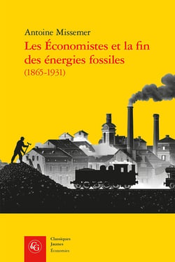 Les Économistes et la fin des énergies fossiles