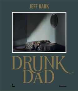 Jeff Bark : Drunk Dad /anglais