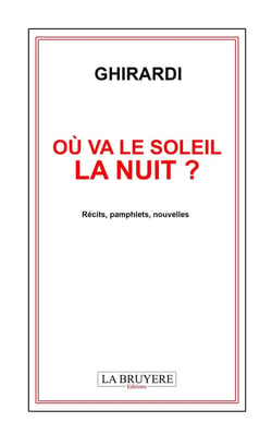 Où va le soleil la nuit ?